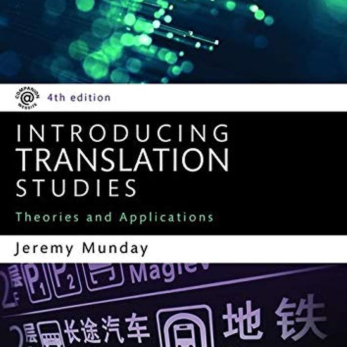 Introducing Translation Studies: Theories and Applications 4th Edition 