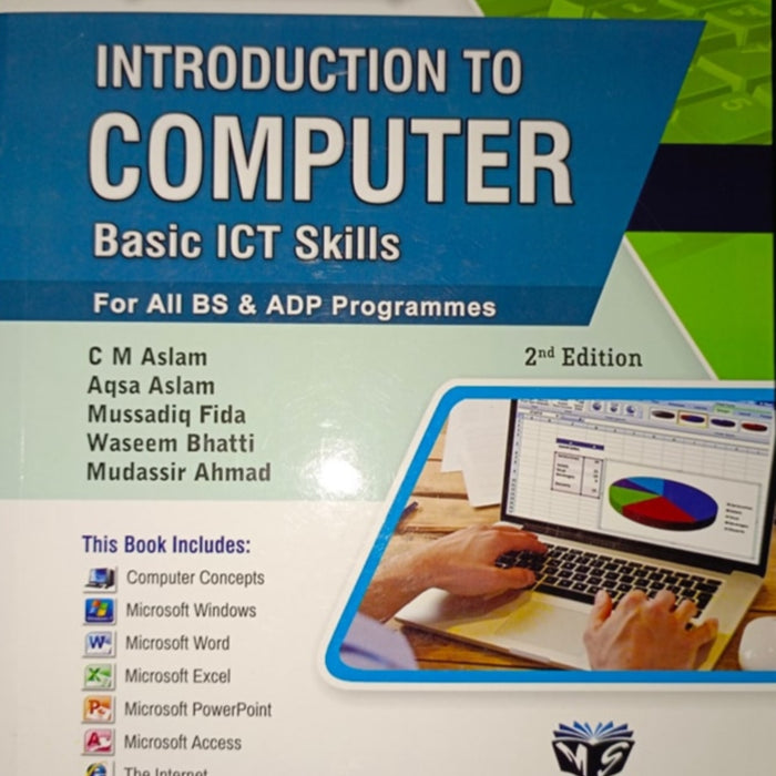 Introduction To Computer ( Basic ICT Skills ) 2nd Edition