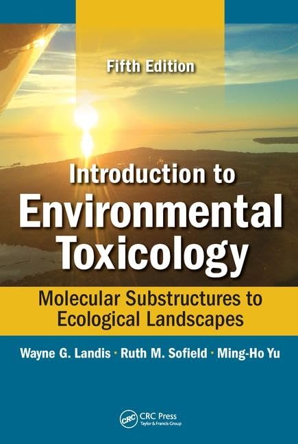 Introduction To Environmental Toxicology