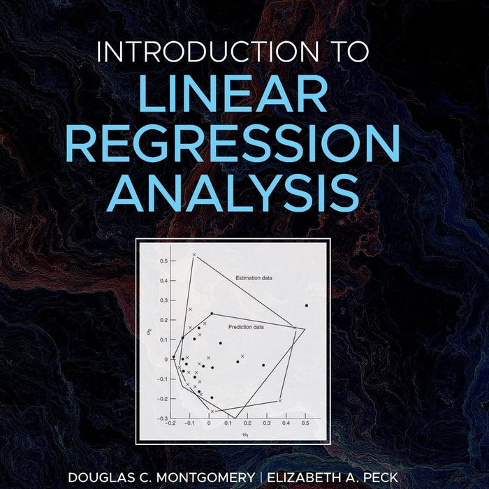 Introduction to Linear Regression Analysis 6th Edition