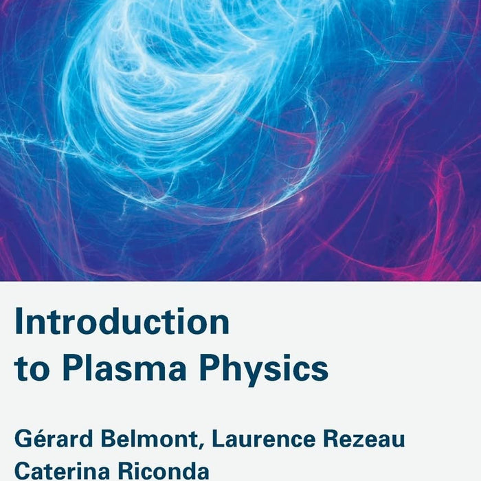 Introduction to Plasma Physics 