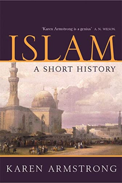 Islam: A Short History 