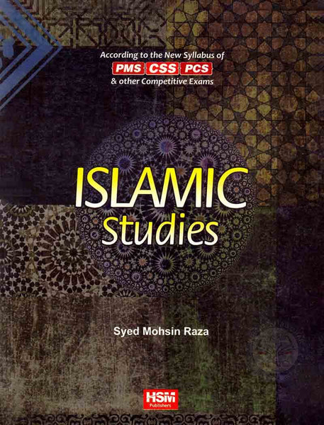 Islamic Studies For CSS PMS PCS By Syed Mohsin Raza 