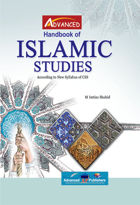 Advance Handbook of Islamic Studies for CSS PMS PCS