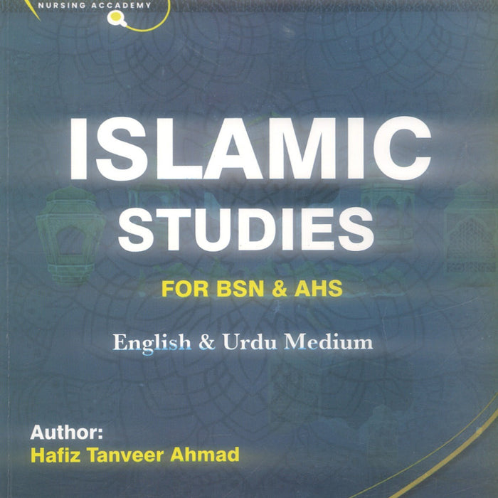 Islamic Studies For BSN & AHS