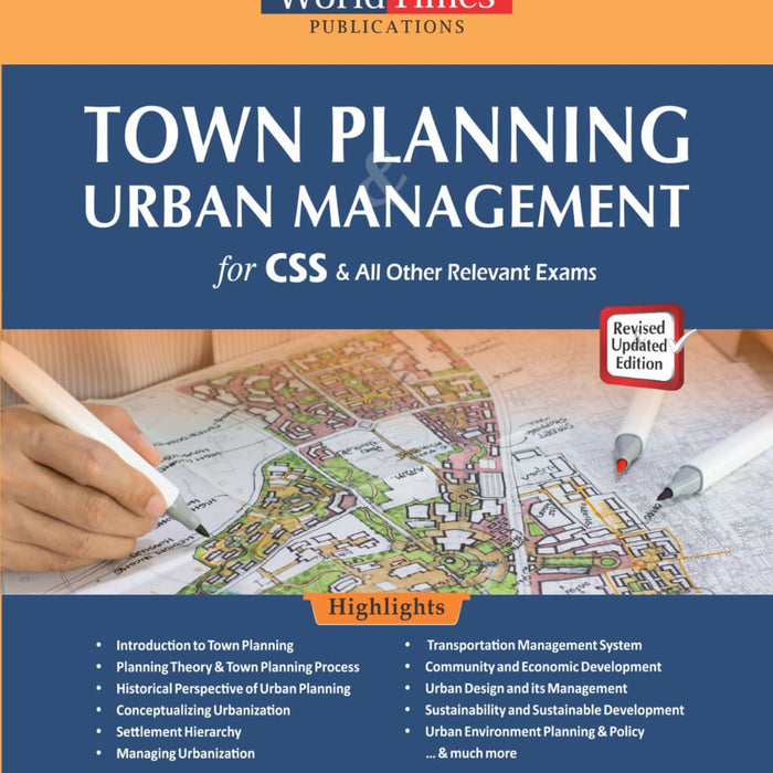 Town Planning & Urban Management For CSS By Hassan Ali Gondal - JWT ...