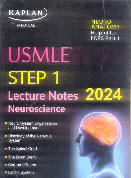 Kaplan Medical USMLE Step 1 Lecture Notes Neuroscience