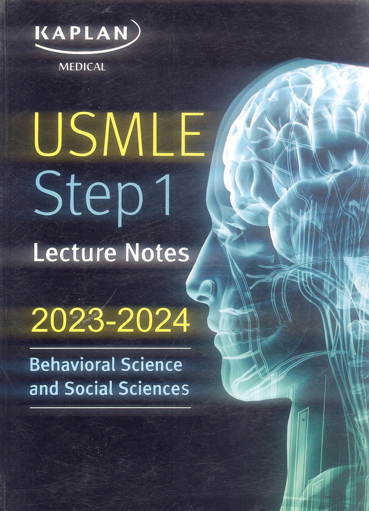 Kaplan Medical USMLE Step 1 Lecture Notes Behavioral Science And Socia ...