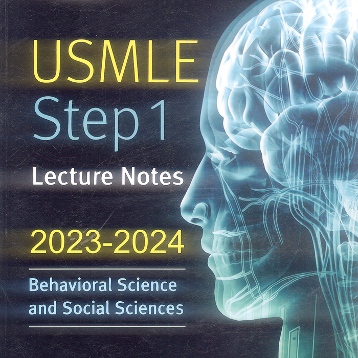 Kaplan Medical USMLE Step 1 Lecture Notes Behavioral Science And Social Sciences