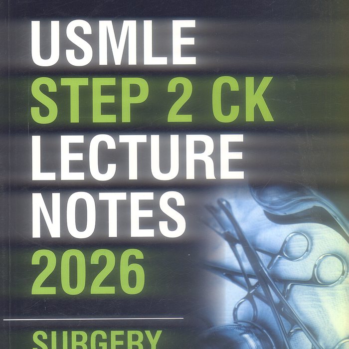 Kaplan Medical USMLE Step 2 Ck Lecture Notes Surgery