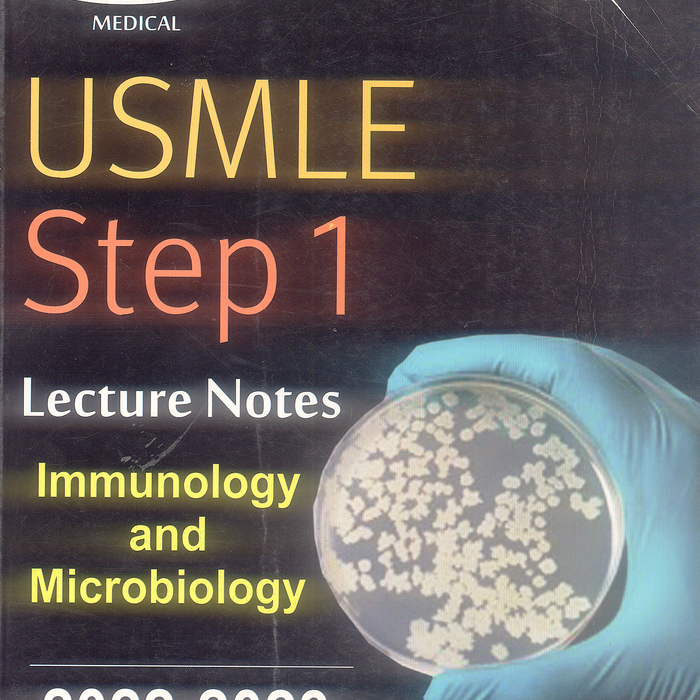 Kaplan Medical Usmle Step 1 Lecture Notes Immunology and Microbiology