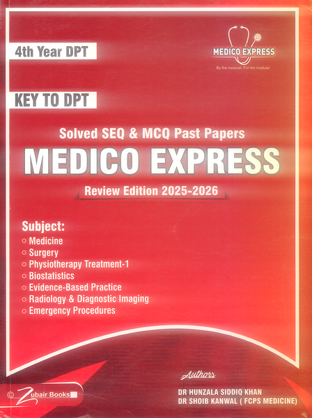  Key To DPT Medico Express 4th Year DPT Solved SEQs And MCQs Past Papers 