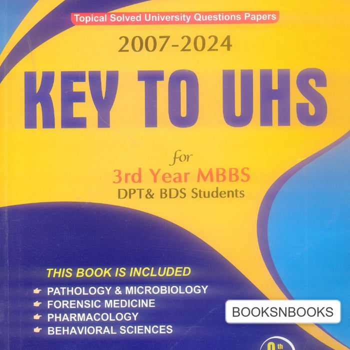 Key To UHS MBBS 3rd Year MBBS DPT & BDS