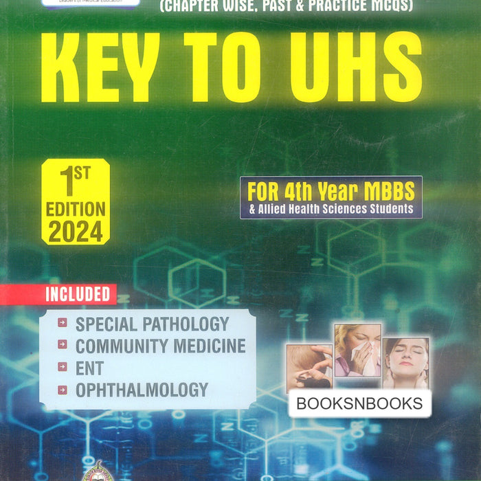 Key To UHS Solved MCQs Past Papers for 4th Years MBBS