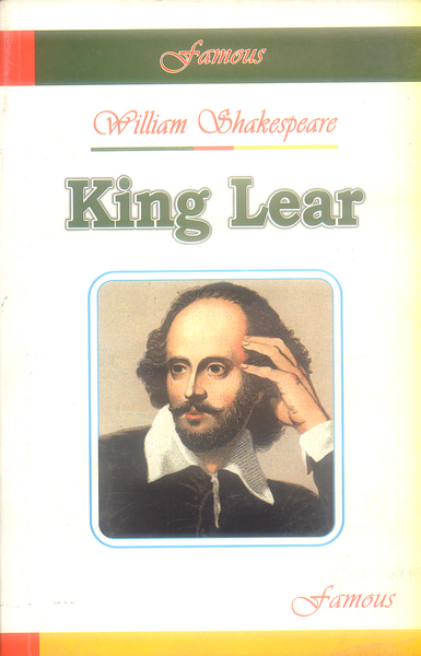 King Lear By William Shakespeare - Famous
