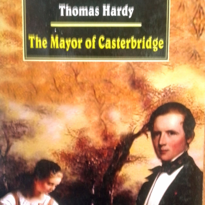 The Mayor of Casterbridge