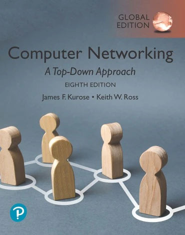 Computer Networking A Top Down Approach 8th Edition By James Kurose