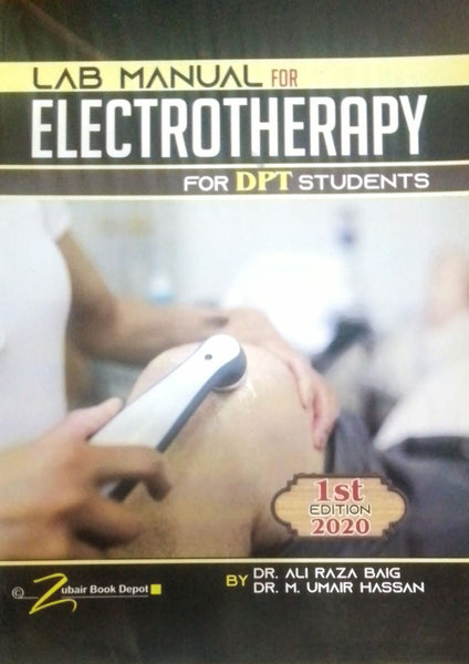 Lab Manual For Electrotherapy For DPT Students 