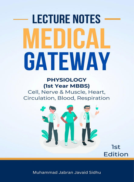 Lecture Notes Medical Gateway Physiology