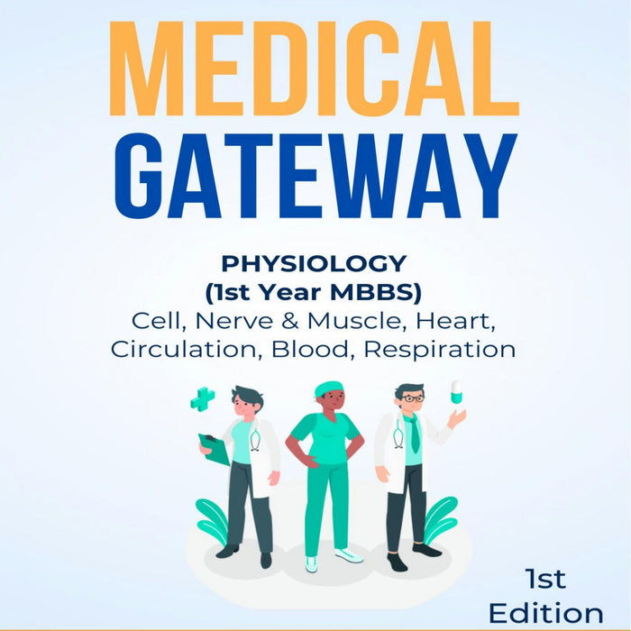 Lecture Notes Medical Gateway Physiology