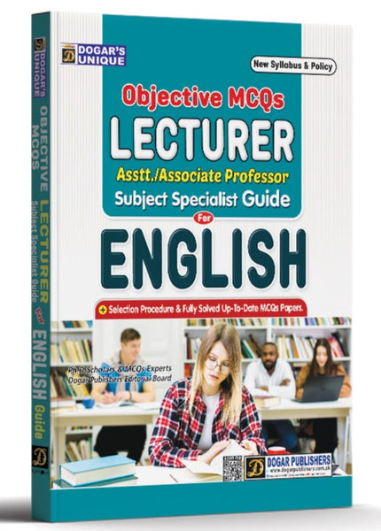 Lecturer English MCQs For  Lecturer Asstt. Professor By Dogar Publishers