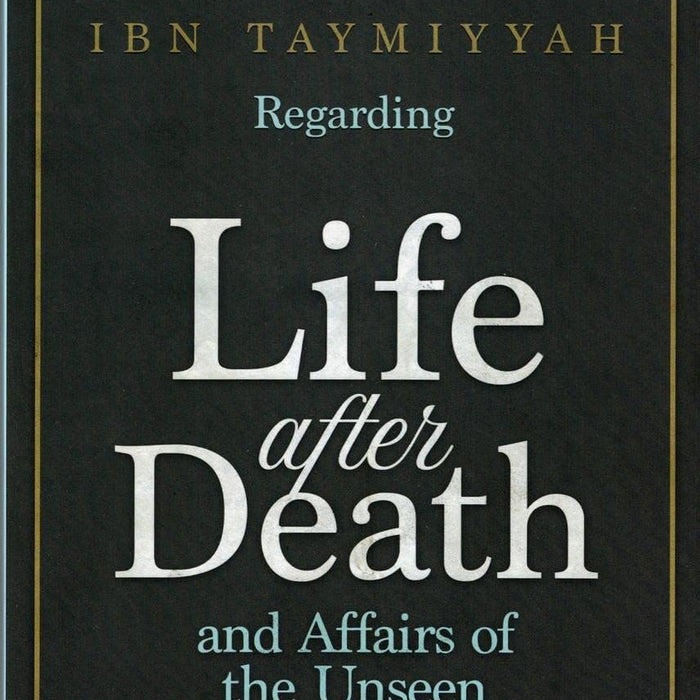 Life After Death And Affairs Of The Unseen