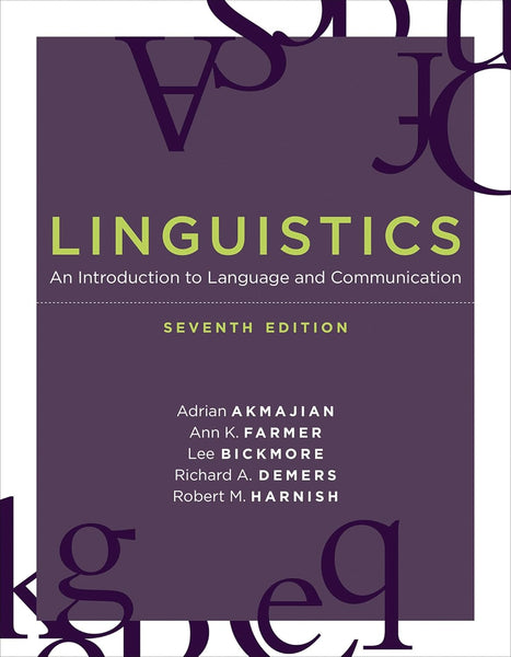 Linguistics: An Introduction to Language and Communication 7th Edition