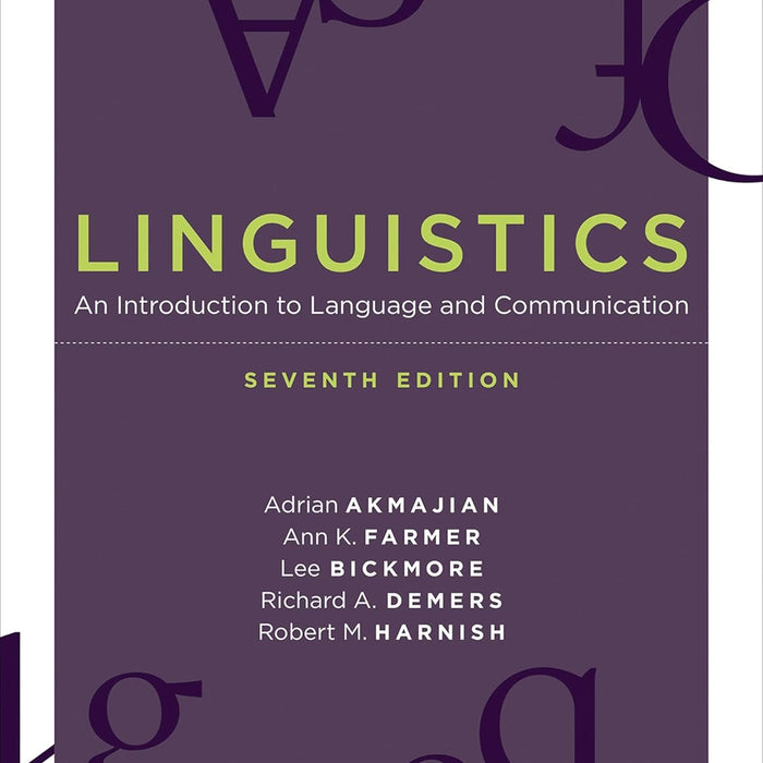 Linguistics: An Introduction to Language and Communication 7th Edition