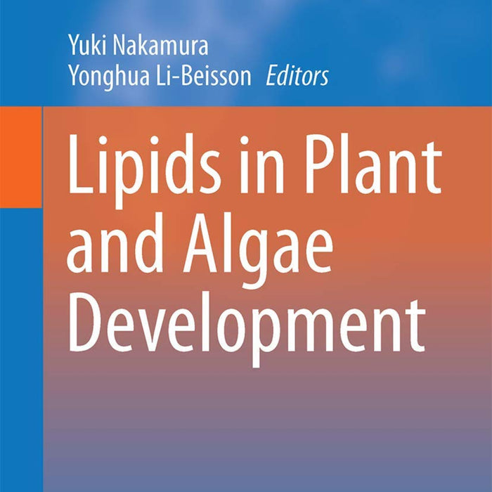Lipids in Plant and Algae Development