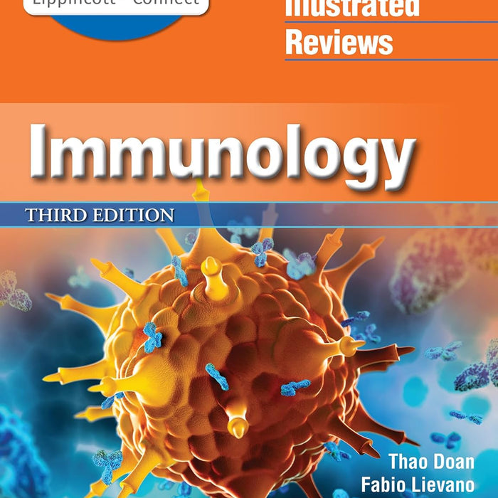 Lippincott Illustrated Reviews Immunology 3rd Edition 