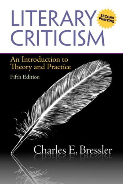 Literary Criticism: An Introduction to Theory and Practice 5th Edition