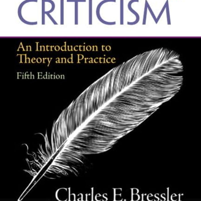 Literary Criticism: An Introduction to Theory and Practice 5th Edition