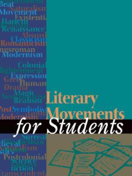 Literary Movements for Students 2nd Edition
