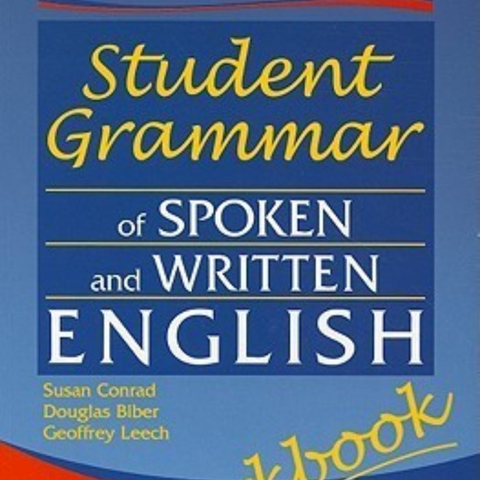 Longman Student Grammar of Spoken and Written English Workbook