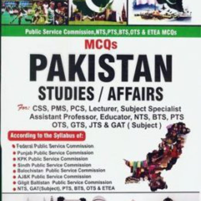 Pakistan Studies / Affairs For CSS PMS PCS By M. Sohail Bhatti