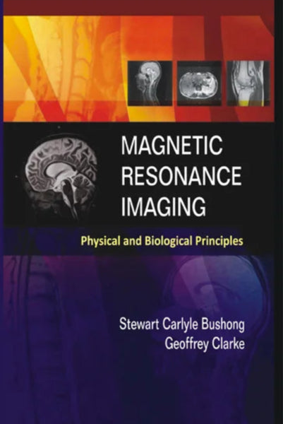 Magnetic Resonance Imaging
