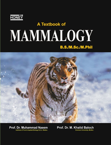 Honey Mammalogy by Khalid Baloch