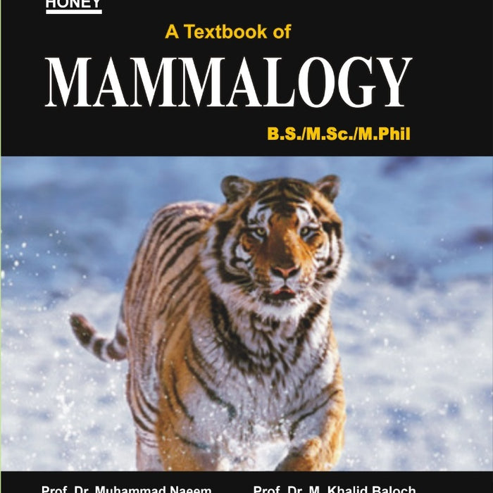 Honey Mammalogy by Khalid Baloch