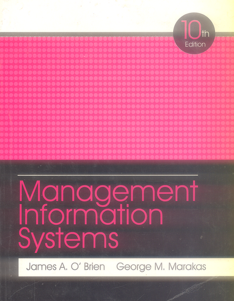 Management Information Systems 10th Edition James 