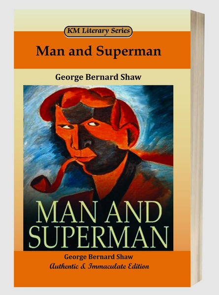 Man and Superman by George Bernard Shaw – Kitab Mahal