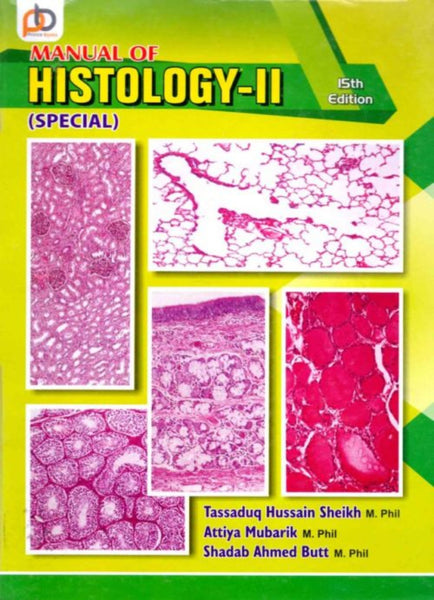 Manual Of Histology - II (Special) 15th Edition