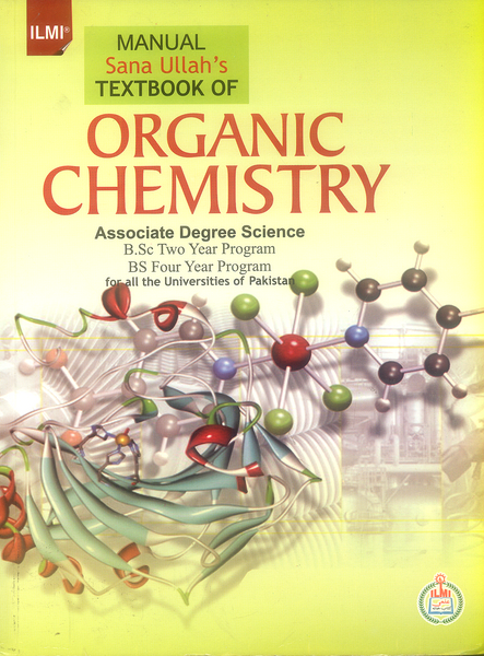 Manual Sana Ullah's Textbook Of Organic Chemistry