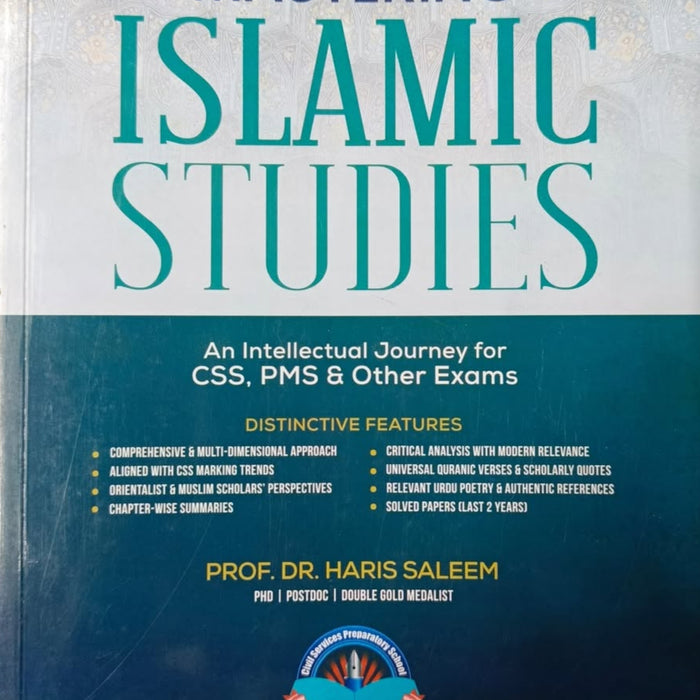 Mastering Islamic Studies For CSS PMS By Prof. Haris Saleem