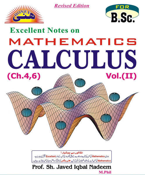 Honey MATHEMATICS  Calculus Vol 2 For BA BSC  BY Sh Javed Iqbal Nadeem