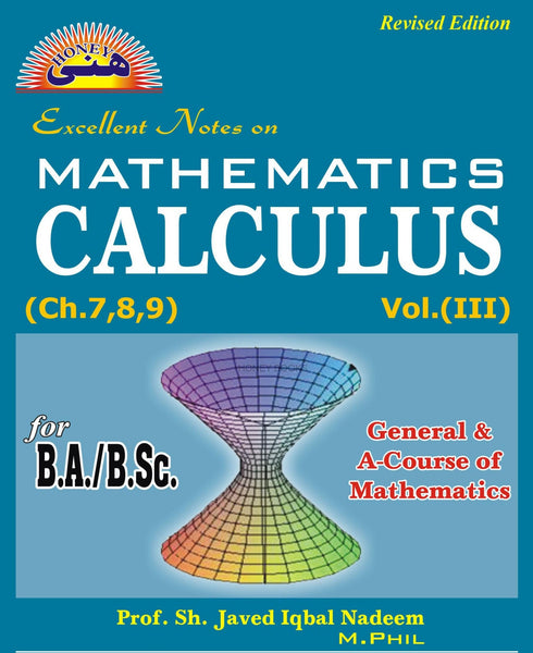 Honey MATHEMATICS  Calculus Vol 3  For BA B SC By Sh Javed Iqbal Nadeem