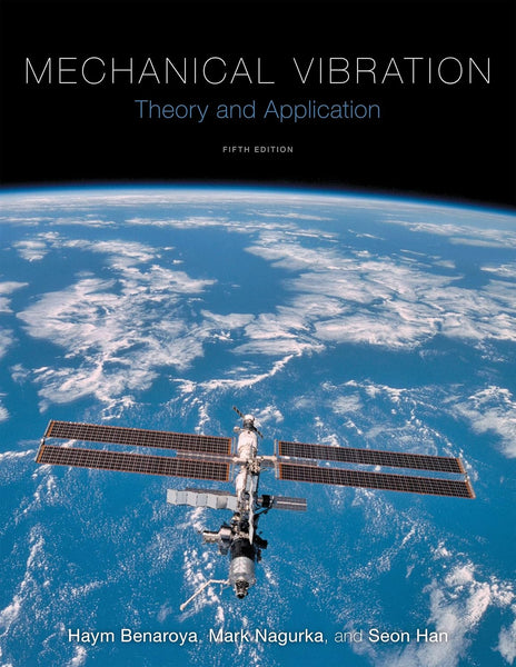 Mechanical Vibration: Theory and Application