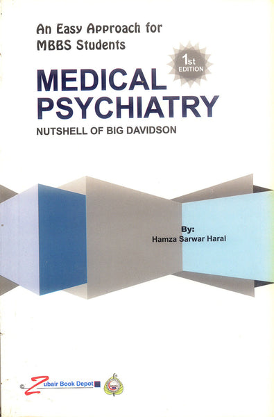 Medical Psychiatry Nutshell Of Big Davidson For MBBS 