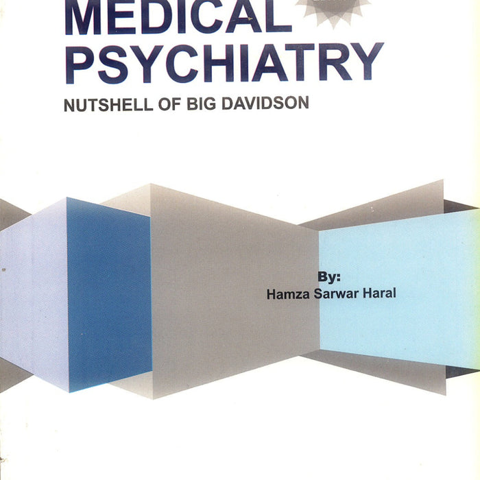 Medical Psychiatry Nutshell Of Big Davidson For MBBS 