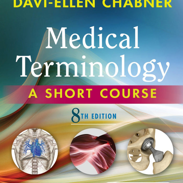 Medical Terminology: A Short Course 8th Edition