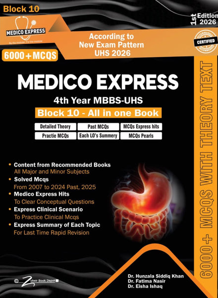 Medico Express Block 10 4th Year MBBS